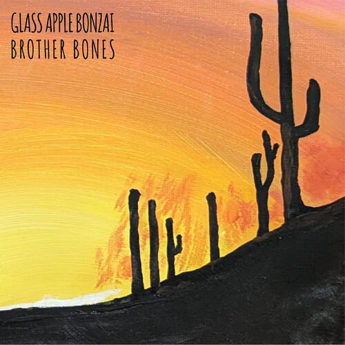Glass Apple Bonzai Brother Bones (CD)