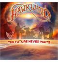 Hawkwind The Future Never Waits (CD)