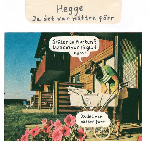 Hegge Ja Det Var Bättre Förr (2LP) 