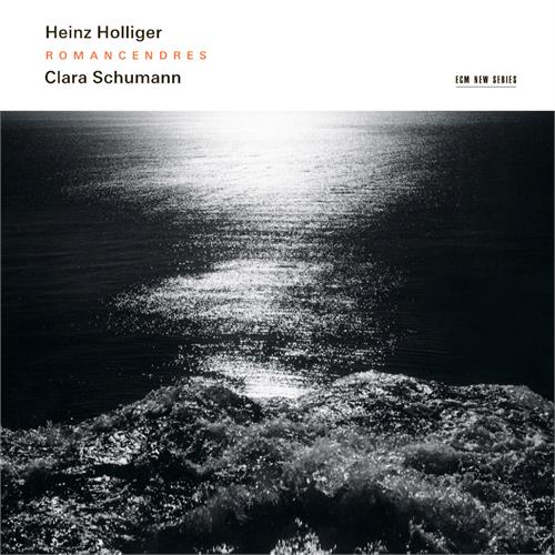 Heinz Holliger/Clara Schumann Romancendres (CD) 