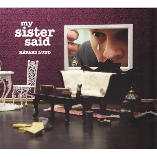 Håvard Lund My Sister Said (CD) 