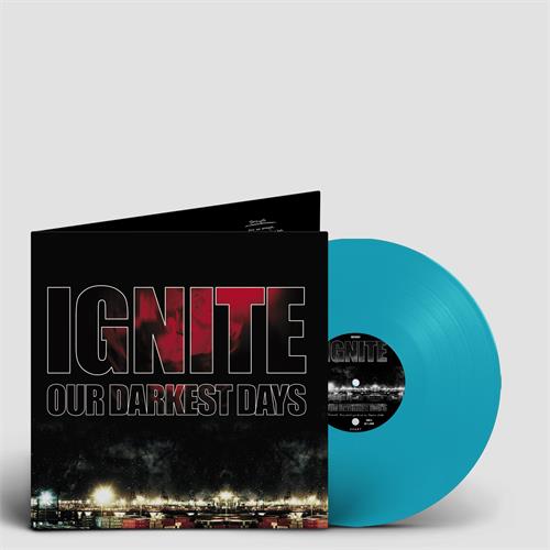 Ignite Our Darkest Days (LP)