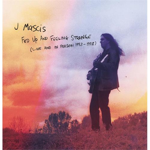 J Mascis Fed Up And Feeling Strange: Live… (3CD)