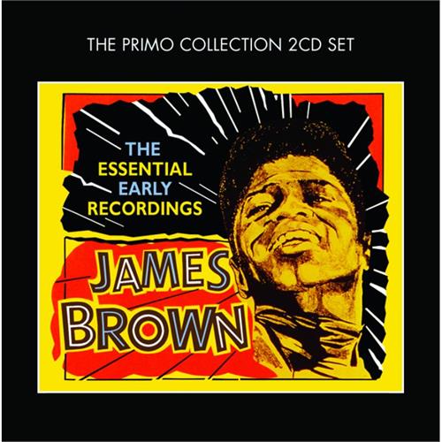 James Brown Essential Early Recordings (2CD)