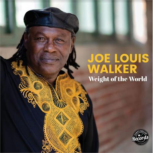 Joe Louis Walker Weight Of The World (CD)