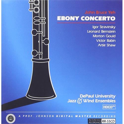 John Bruce Yeh Ebony Concerto (CD)