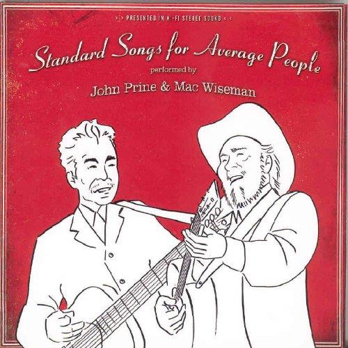 John Prine & Mac Wiseman Standard Songs For Average People (CD)