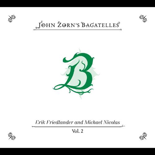 John Zorn The Bagatelles Vol. 2 (CD) 