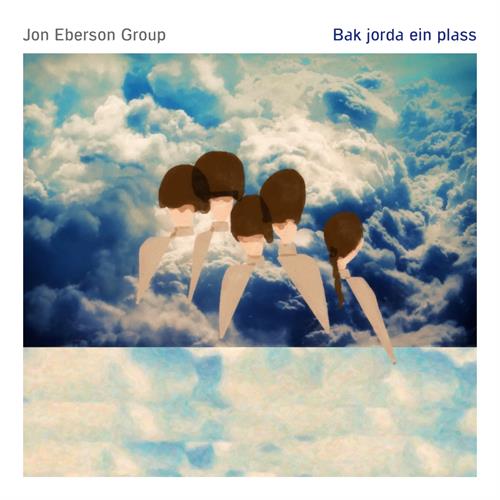 Jon Eberson Group Bak Jorda Ein Plass (CD)