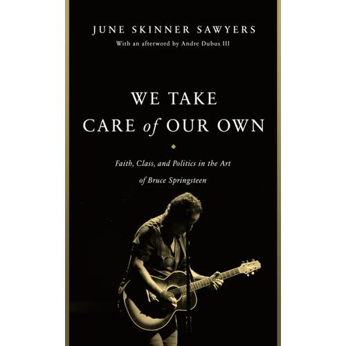 June Skinner Sawyers We Take Care Of Our Own (BOK) 