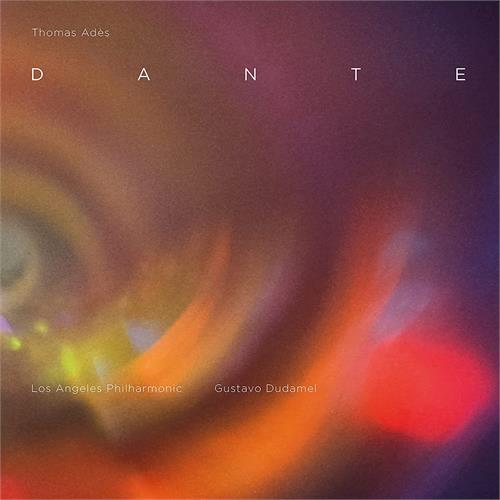 LA Philharmonic/Gustavo Dudamel Thomas Ades: Dante (2CD)