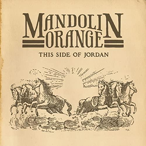 Mandolin Orange This Side Of Jordan (CD) 