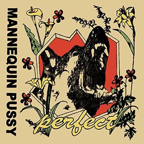 Mannequin Pussy Perfect - LTD (LP)