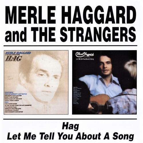 Merle Haggard Hag/Let Me Tell You About A Song (CD)