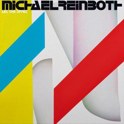 Michael Reinboth Let The Spirit / RS6 Avant (12")