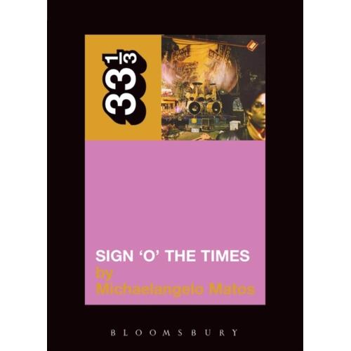 Michaelangelo Matos Prince's Sign O' The Times (BOK) 