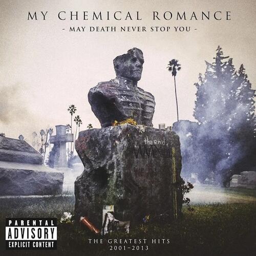 My Chemical Romance May Death Never Stop You… (2LP) 
