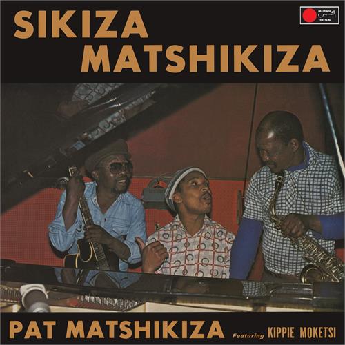 Pat Matshikiza Sikiza Matshikiza (LP)