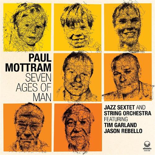 Paul Mottram Seven Ages Of Man (CD) 