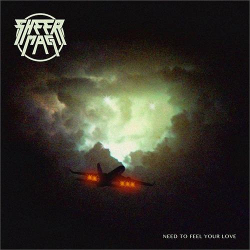 Sheer Mag Need To Feel Your Love - LTD (LP)