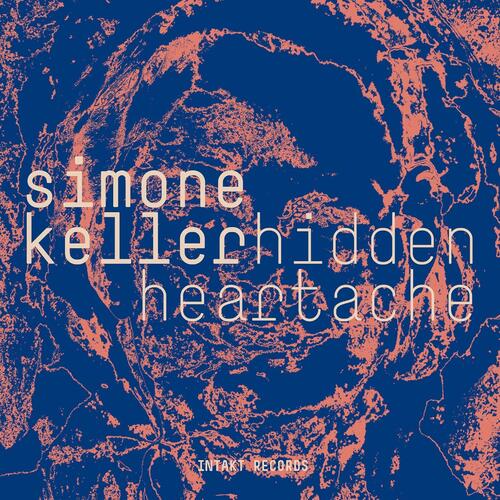 Simone Keller Hidden Heartache (2CD)