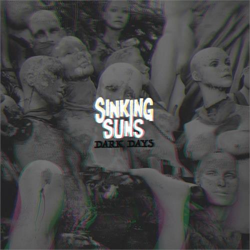 Sinking Suns Dark Days (LP)