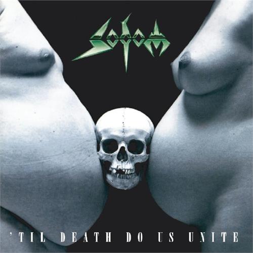 Sodom Til Death Do Us Unite (CD) 