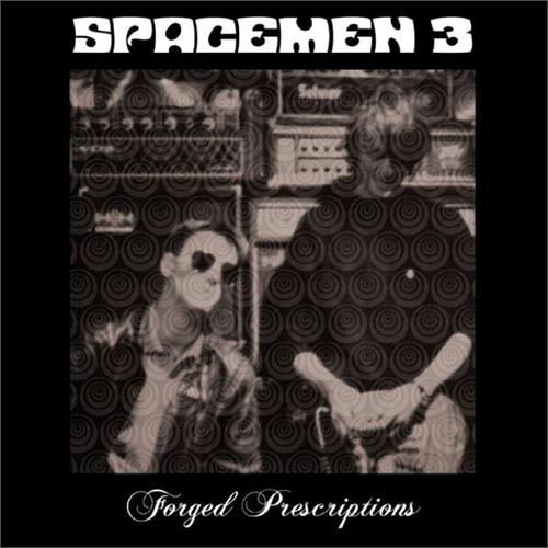 Spacemen 3 Forged Prescriptions (2LP)