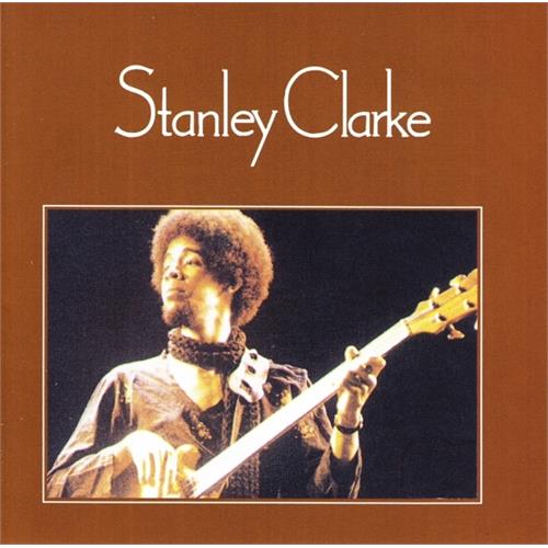 Stanley Clarke Stanley Clarke (CD)
