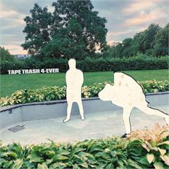 Tape Trash Tape Trash 4-Ever - LTD (LP)