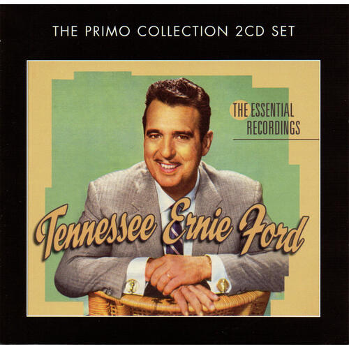 Tennessee Ernie Ford The Essential Recordings (2CD) 