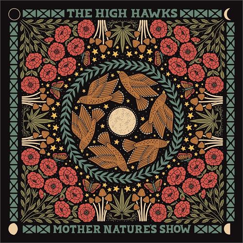 The High Hawks Mother Nature's Show (LP)