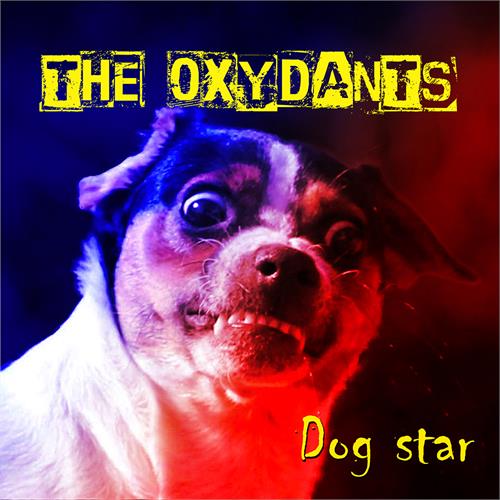 The Oxydants Dog Star - LTD (LP)