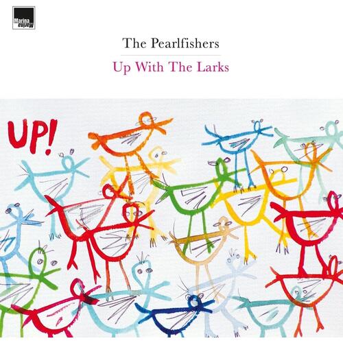 The Pearlfishers Up With The Larks - Deluxe Edition (2LP) 