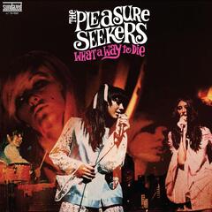 The Pleasure Seekers What A Way To Die - LTD (LP)