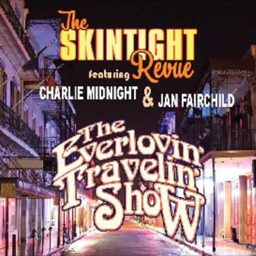 The Skintight Revue The Everlovin' Travelin’ Show (CD)
