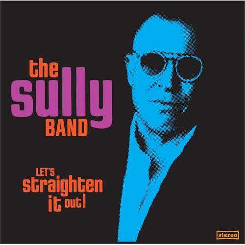 The Sully Band Let's Straighten It Out (CD)
