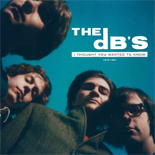 The dB's I Thought You Wanted To Know… (CD)