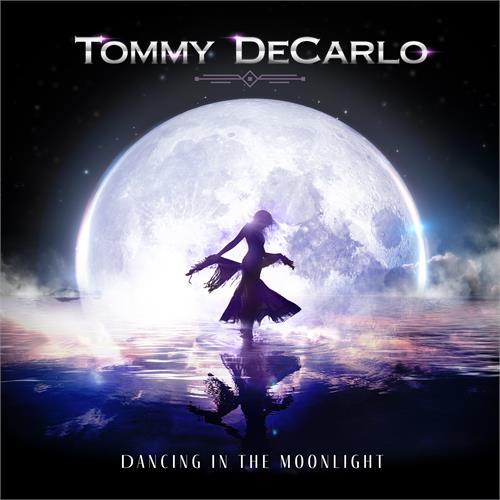 Tommy DeCarlo Dancing In The Moonlight (CD)