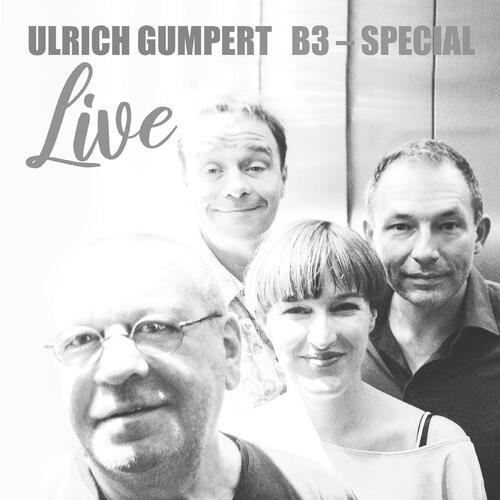 Ulrich Gumpert Ulrich Gumpert B3-Special - Live (CD) 