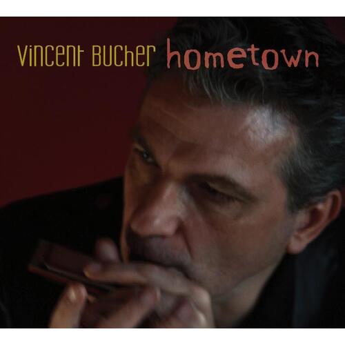 Vincent Bucher Hometown (CD)