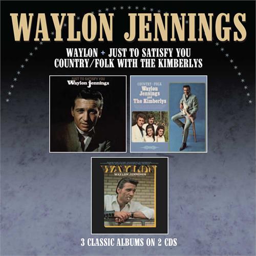 Waylon Jennings Just To Satisfy You/Waylon/Country…(2CD)