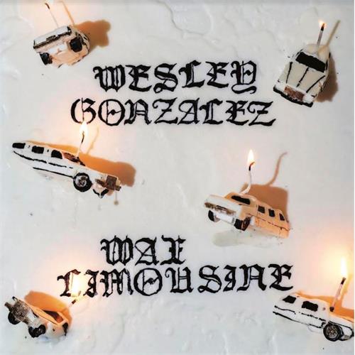 Wesley Gonzalez Wax Limousine - LTD (LP)