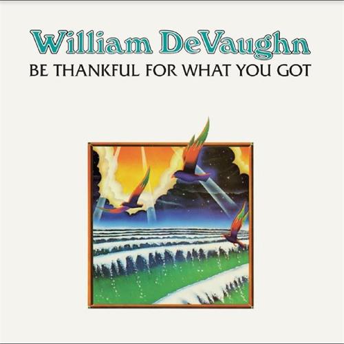 William DeVaughn Be Thankful For What You Got (LP) 