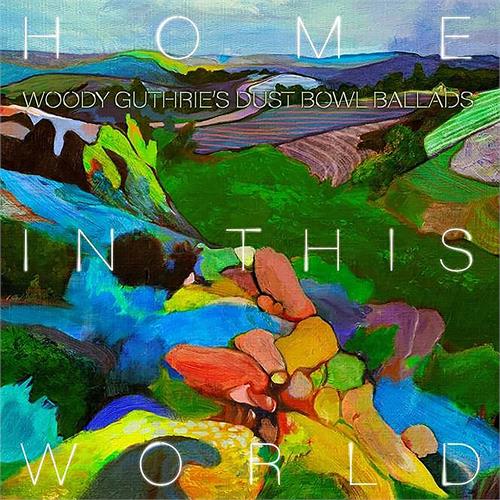 Woody Guthrie Cover Project Home In This World: Woody Guthrie… (CD)