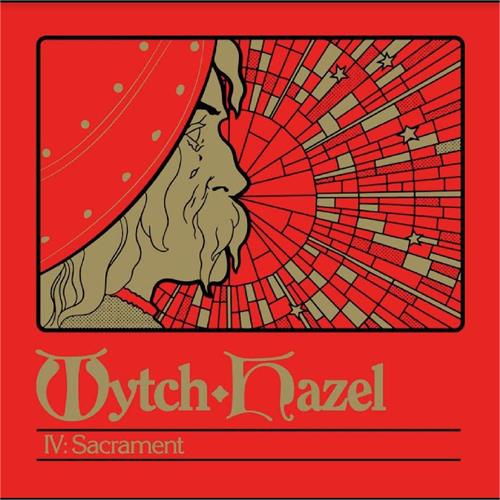 Wytch Hazel IV: Sacrament (LP)