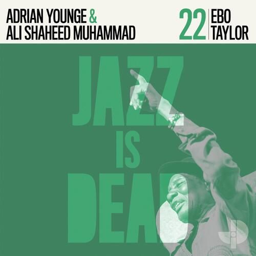 Adrian Younge & Ali Shaheed Muhammad Ebo Taylor: JID022 (CD) 