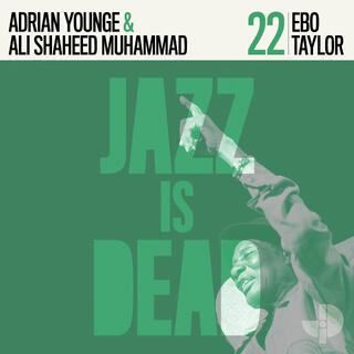 Adrian Younge &amp; Ali Shaheed Muhammad Ebo Taylor: JID022 (CD)