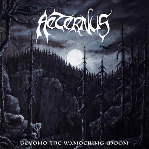 Aeternus Beyond The Wandering Moon (CD)