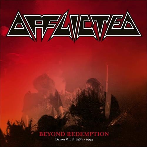 Afflicted Beyond Redemption - Demos & EPs… (2CD)